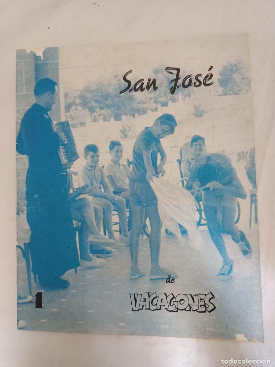 Coleccionismo de revistas y peri&oacute;dicos: SAN JOS&Eacute; DE VACACIONES: ANTIGUA REVISTA /OLD MAGAZINE N&ordm; 4 1961-1962 (VALENCIA)