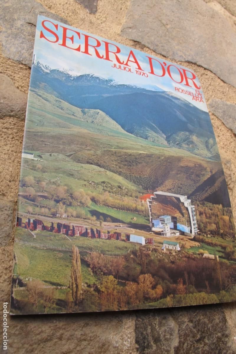 Collezionismo di Riviste e Giornali: SERRA D'OR JULIOL 1970 , EL ROSELLO ARA