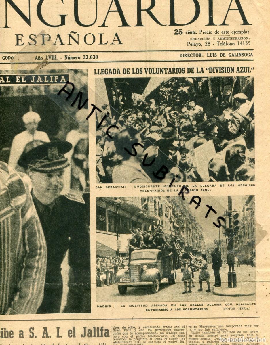 Coleccionismo de Revistas y Peri&oacute;dicos: VANGUARDIA A&Ntilde;O 1942 FOTO LLEGADA DE LOS VOLUNTARIOS DE LA DIVISION AZUL EN SAN SEBASTIAN Y MADRID