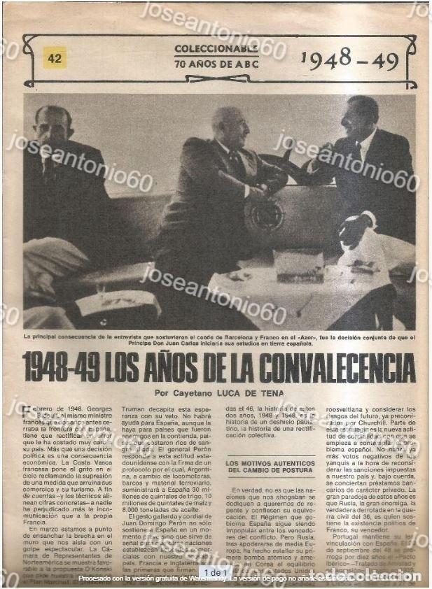 Coleccionismo de Revistas y Peri&oacute;dicos: Coleccionable 70 a&ntilde;os de ABC N&ordm;42. 1948-49. Los a&ntilde;os de la convalecencia. 1948-49.