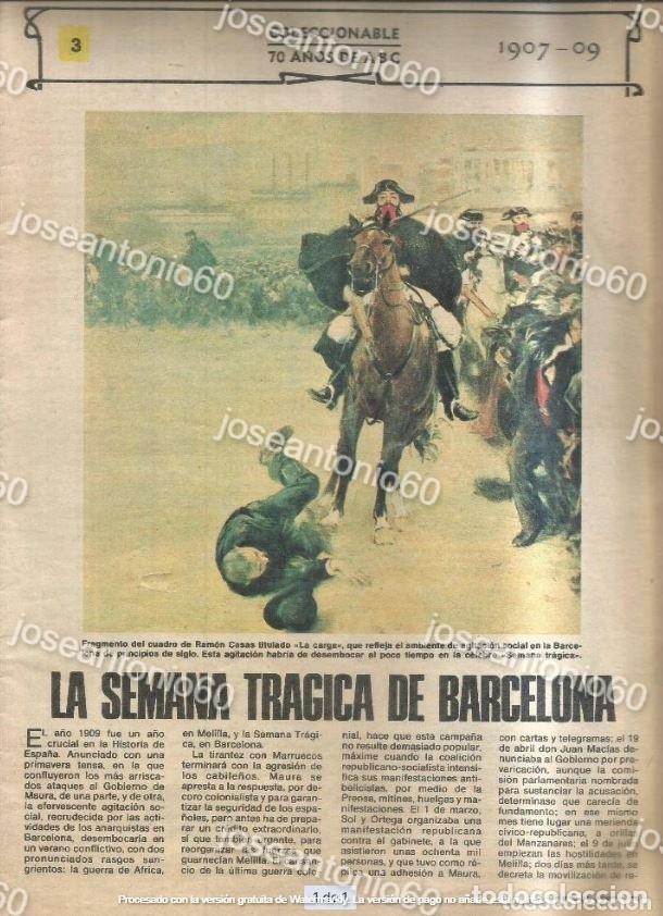 Collectionnisme de Revues et Journaux: Coleccionable 70 a&ntilde;os de ABC N&ordm; 3. La semana tr&aacute;gica de Barcelona. 1907-09 - ABC