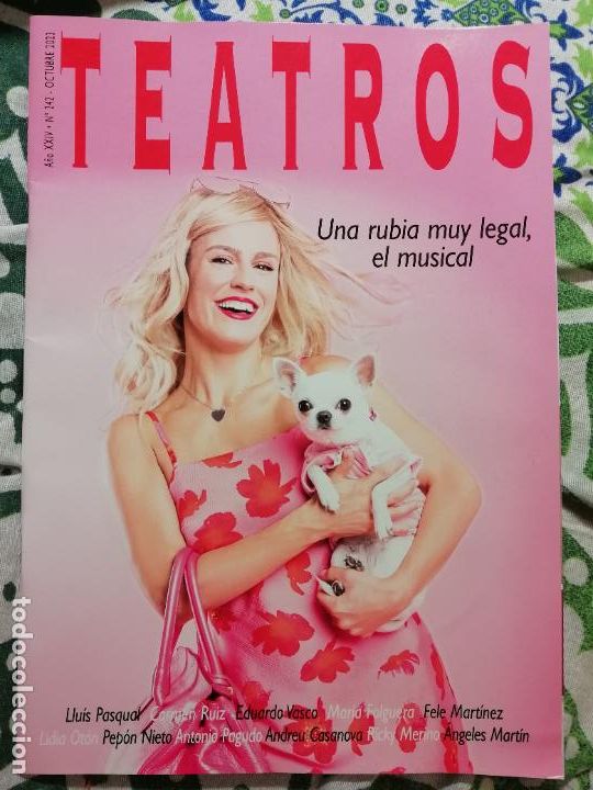 Coleccionismo de Revistas y Peri&oacute;dicos: Revista Teatros Madrid N&ordm; 242 Octubre 2023 - Una rubia muy legal
