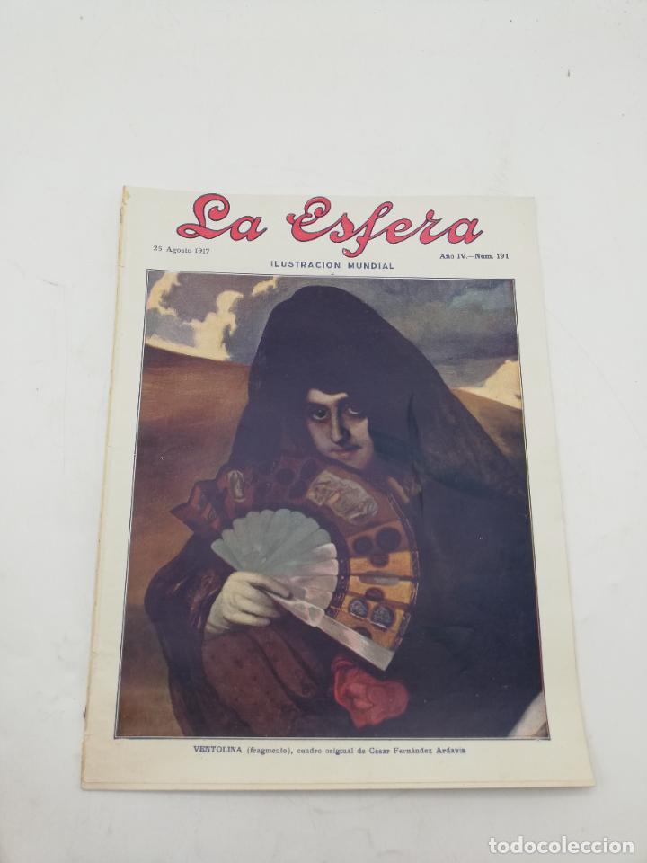 Sammeln von Zeitschriften und Zeitungen: LA ESFERA. ILUSTRACION MUNDIAL. AGOSTO. N&ordm; 191. 1917. TOLEDO MONUMENTAL. LEER.