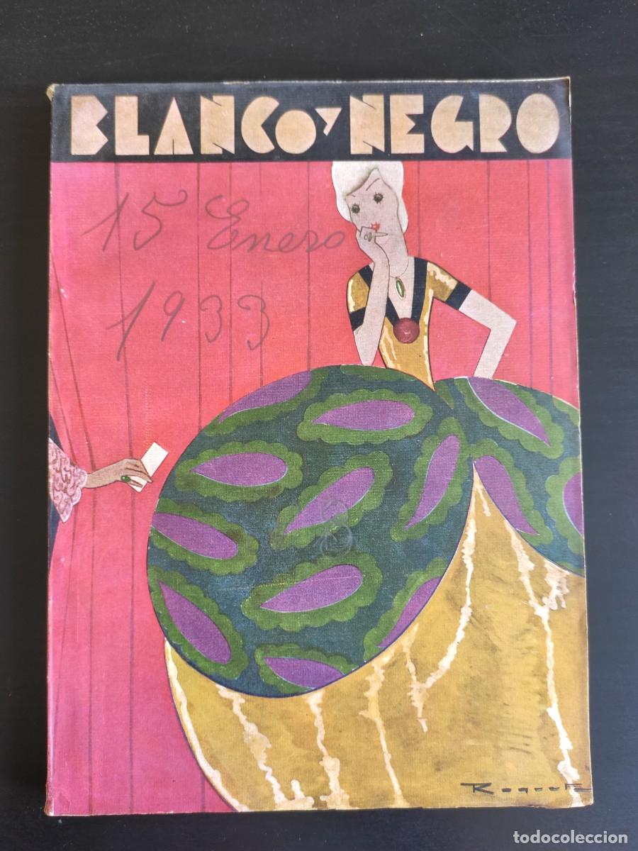 Collezionismo di Riviste e Giornali: BLANCO Y NEGRO. N&ordm; 2.170. A&Ntilde;O 1933. EL MOVIMIENTO DE BARCELONA. ARTES INDUSTRIALES EN M&Aacute;LAGA... LEER