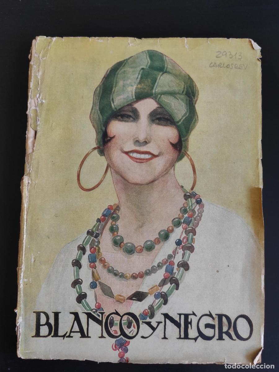 Collezionismo di Riviste e Giornali: BLANCO Y NEGRO. N&ordm; 2.254. A&Ntilde;O 1934. LA VERDAD HIST&Oacute;RICA ACERCA DE LOS DICTADORES. SANTUARIOS .. LEER