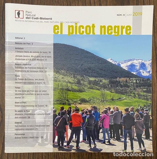 Collectionnisme de Revues et Journaux: EL PICOT NEGRE Revista informativa del Parc Natural del Cad&iacute;-Moixer&oacute; n&uacute;m. 33 juny 2019