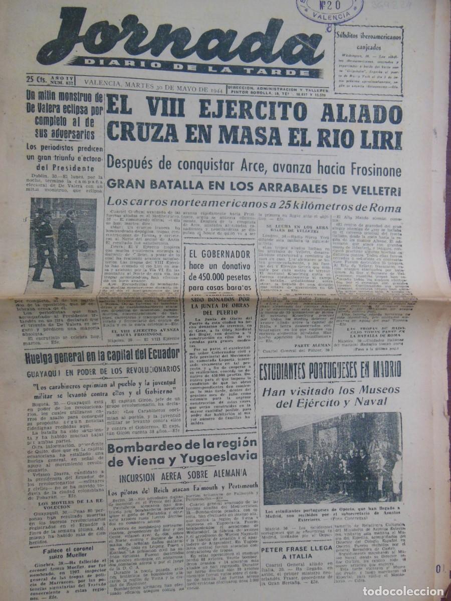 Collezionismo di Riviste e Giornali: JORNADA. Diario de la Tarde. 30 DE MAYO DE 1944. N&ordm; 832. (Valencia)