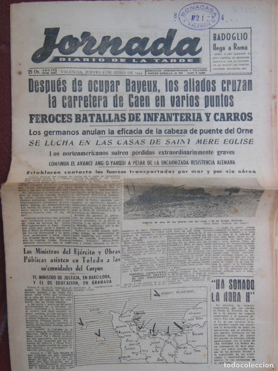 Collezionismo di Riviste e Giornali: JORNADA. Diario de la Tarde. 8 DE JUNIO DE 1944. N&ordm; 838. (Valencia)