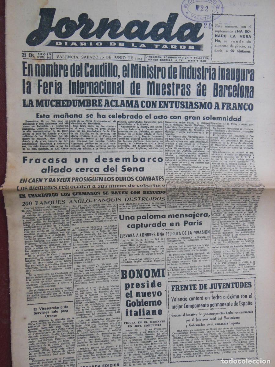 Collezionismo di Riviste e Giornali: JORNADA. Diario de la Tarde. 10 DE JUNIO DE 1944. N&ordm; 838. (Valencia)