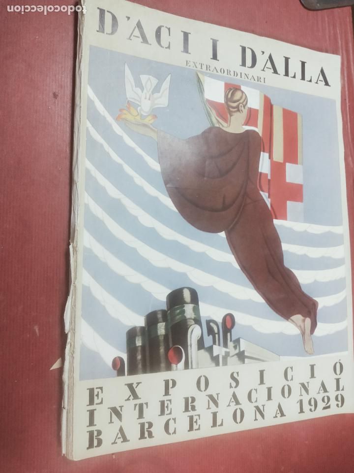 Sammeln von Zeitschriften und Zeitungen: D'ACI I D'ALLA EXTRAORDINARI - EXPOSICIO INTERNACIONAL BARCELONA 1929