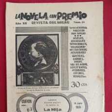 Coleccionismo de Revistas y Periódicos: REVISTA DEL HOGAR NUM. 25. LA NOVELA CON PREMIO. JUNIO 1935. EDITORIAL GUERRI. GUERRA CIVIL