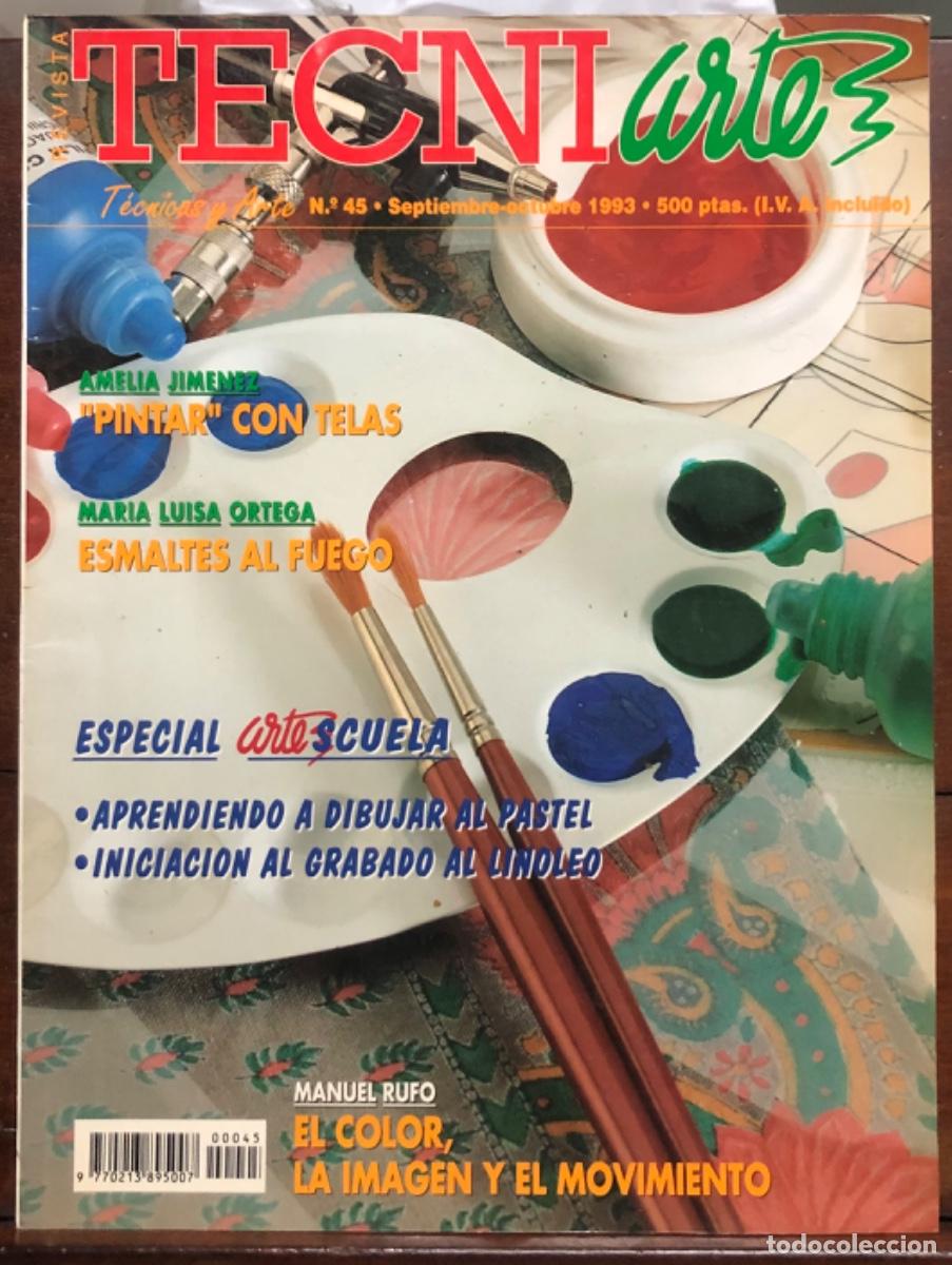 Coleccionismo de revistas y peri&oacute;dicos: REVISTA TECNIARTE - N&ordm; 45 - SEPT-OCT 1993 - GRABADO, PINTAR TELAS, PASTEL. Ver contenido en sumario-