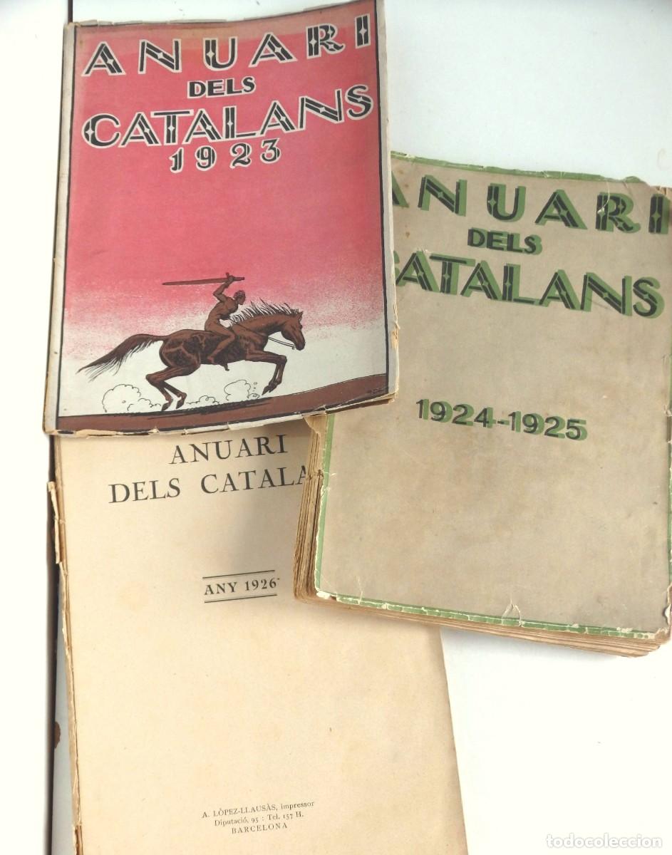 Coleccionismo de Revistas y Peri&oacute;dicos: Anuari dels catalans, 1923, 1924-25 i 1926 (veure fotografies)