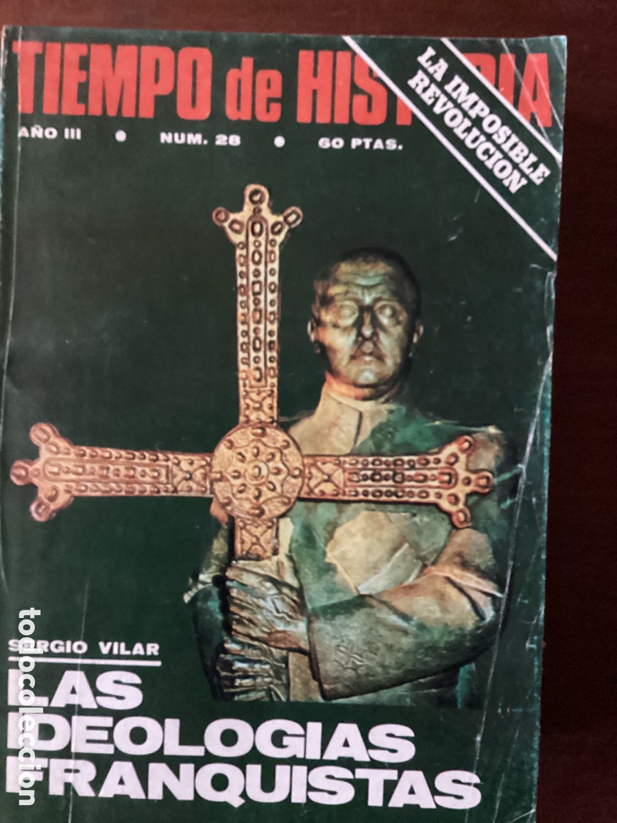 Collection Magazines and Newspapers: TIEMPO DE HISTORIA N&Uacute;MERO 28