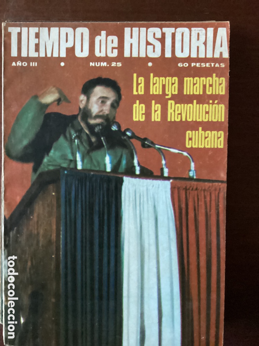 Collection Magazines and Newspapers: TIEMPO DE HISTORIA N&Uacute;MERO 25