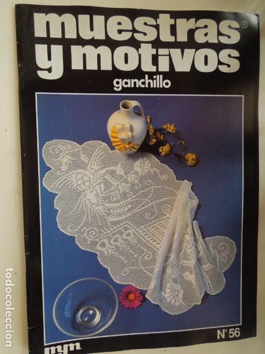 Coleccionismo de Revistas y Peri&oacute;dicos: MUESTRAS Y MOTIVOS GANCHILLO REVISTA N&ordm; 56