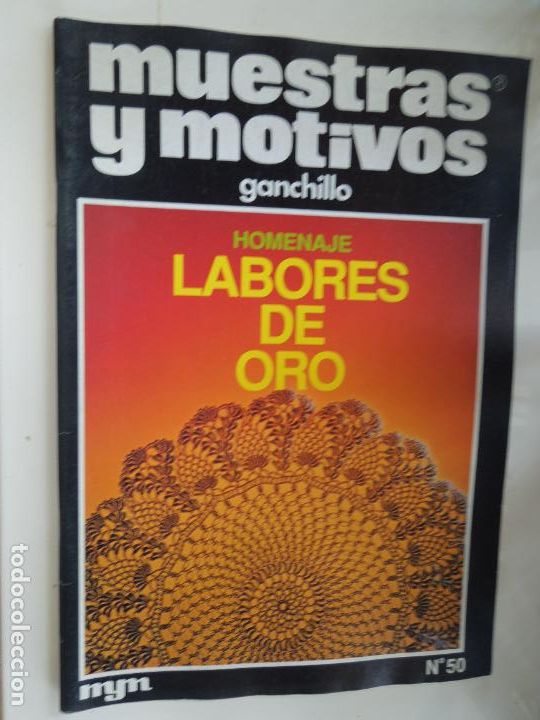 Coleccionismo de Revistas y Peri&oacute;dicos: MUESTRAS Y MOTIVOS GANCHILLO REVISTA N&ordm; 50