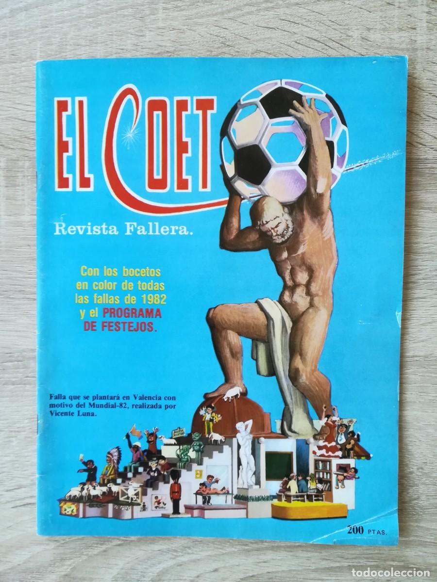 Coleccionismo de Revistas y Peri&oacute;dicos: EL COET - EDICI&Oacute;N ESPECIAL MUNDIAL F&Uacute;TBOL 1982 - EDITORA VALENCIANA S.A. - A&Ntilde;O 1982.
