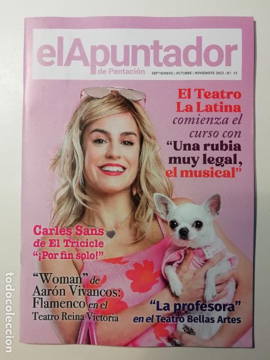 Coleccionismo de Revistas y Peri&oacute;dicos: Revista El apuntador de Pentaci&oacute;n N&uacute;mero 19 Septiembre a noviembre 2023 - Una rubia muy legal