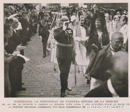 Coleccionismo de revistas y peri&oacute;dicos: * BARCELONA * Infante D. Carlos, infanta Luisa en la fiesta de la Merced - 1930