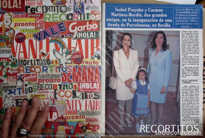 Coleccionismo de Revistas y Peri&oacute;dicos: ISABEL PREYSLER CARMEN MARTINEZ BORDIU ROSSI ANA BOYER