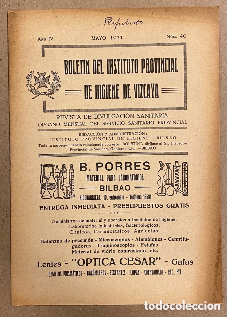 Collection Magazines and Newspapers: BOLET&Iacute;N INSTITUTO PROVINCIAL DE HIGIENE DE VIZCAYA A&Ntilde;O IV N&deg; 40 (1931). REVISTA DIVULGACI&Oacute;N SANTARIA