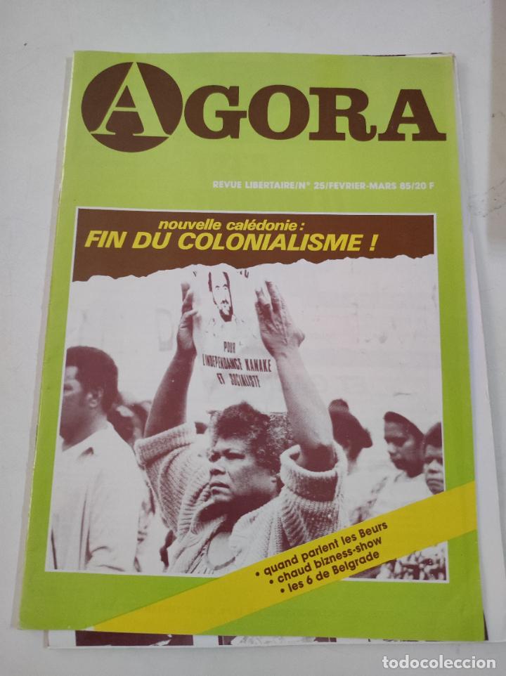 Sammeln von Zeitschriften und Zeitungen: Revista AGORA Revista Libertaire N&ordm; 25 Fevrie-Mars 1985 - VVAA