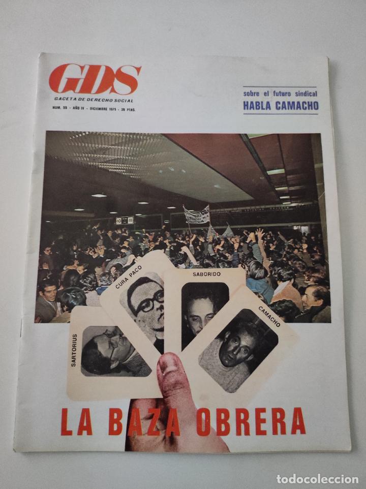 Colecionismo de Revistas e Jornais: Revista GDS Gaceta de Derecho Social n&ordm; 55 A&ntilde;o IV Diciembre 1975 - VVAA