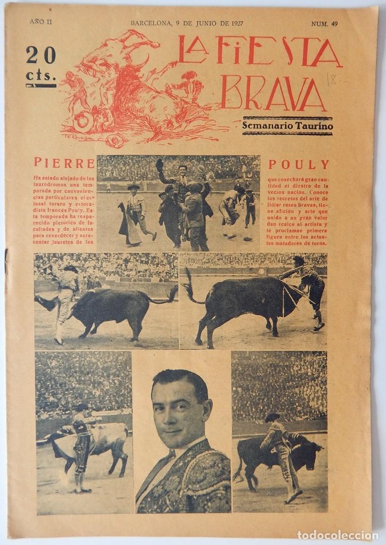 Sammeln von Zeitschriften und Zeitungen: La Fiesta Brava Semanario taurino N&uacute;m. 49 A&ntilde;o II - 9 Junio 1927 / Pierre Pouly