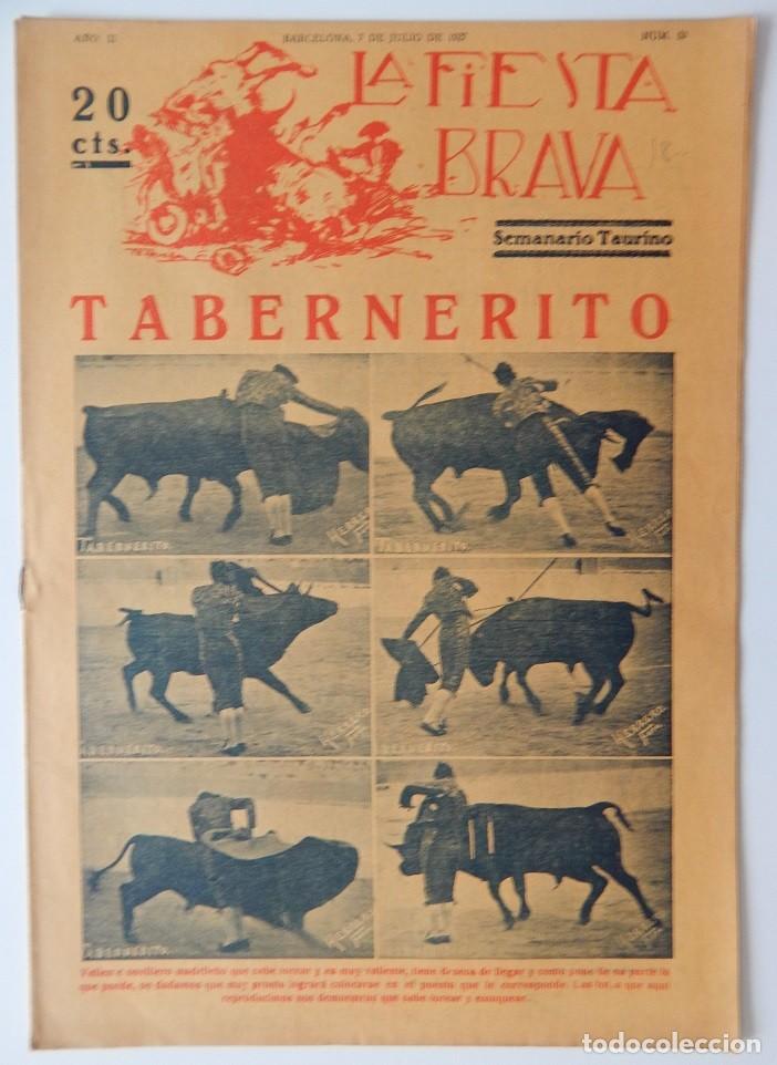 Coleccionismo de Revistas y Peri&oacute;dicos: La Fiesta Brava Semanario taurino N&uacute;m. 53 A&ntilde;o II - 7 Julio 1927 / Tabernerito