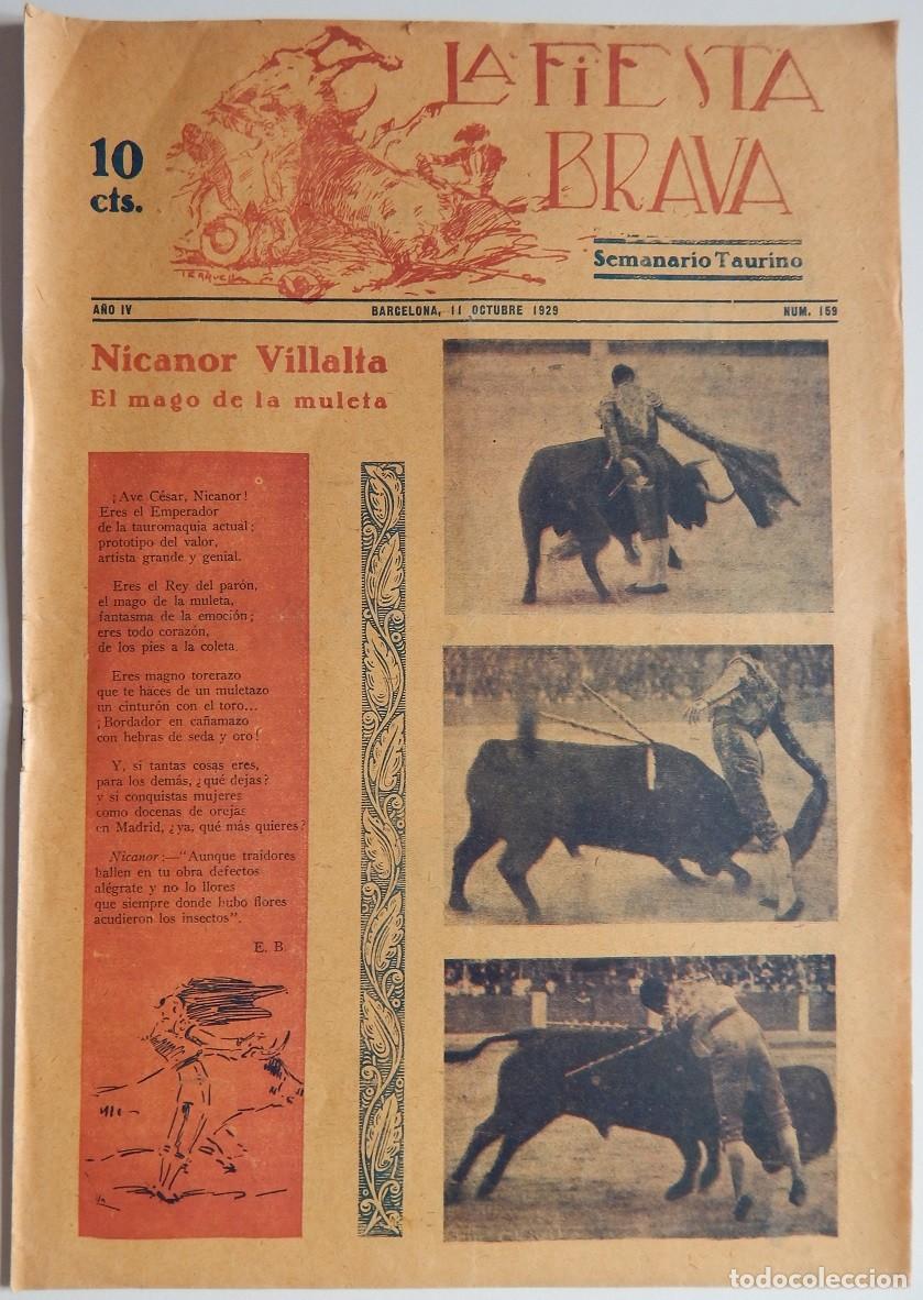 Coleccionismo de Revistas y Peri&oacute;dicos: La Fiesta Brava Sem. taur. N&uacute;m. 159 A&ntilde;o IV - 11 Octubre 1929 / Nicanor Villalta el mago de la muleta