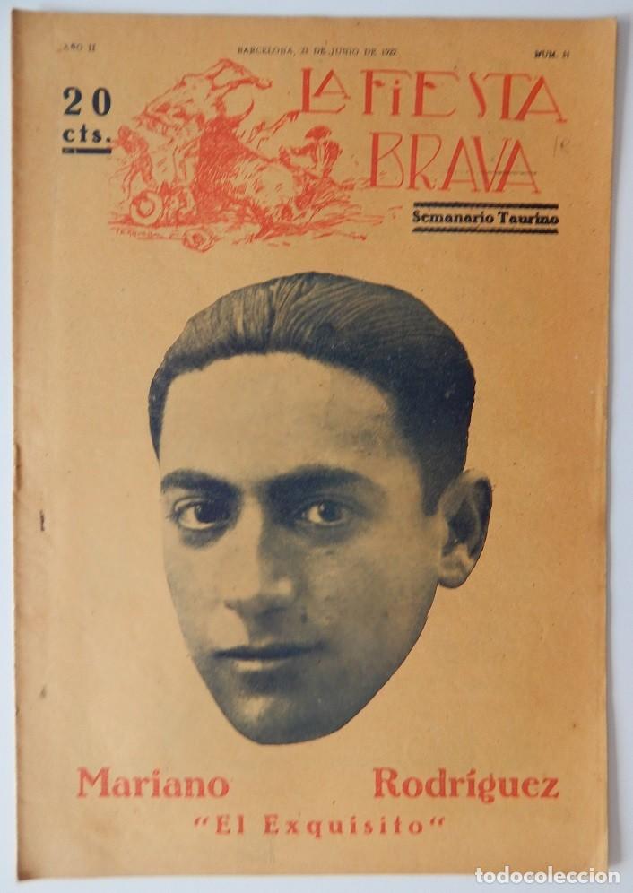 Coleccionismo de Revistas y Peri&oacute;dicos: La Fiesta Brava Semanario taurino N&uacute;m. 51 A&ntilde;o II - 23 Junio 1927 / Mariano Rodr&iacute;guez , El Exquisito