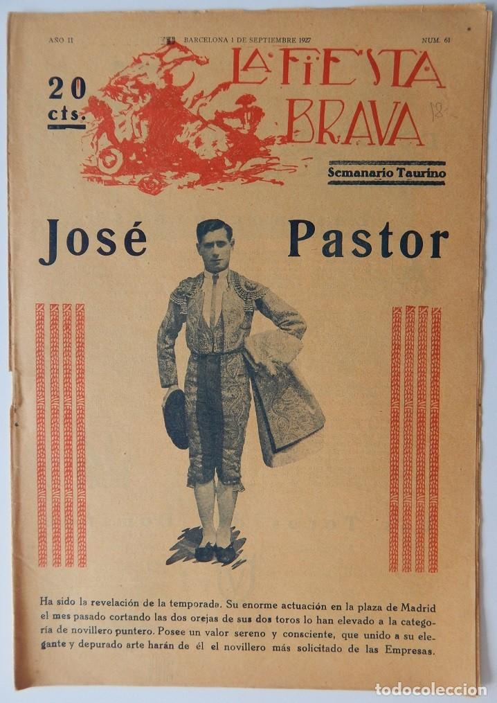 Collection Magazines and Newspapers: La Fiesta Brava Semanario taurino N&uacute;m. 61 A&ntilde;o II - 1 Septiembre 1927 / Jos&eacute; Pastor / Incompleta
