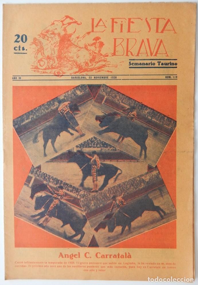 Coleccionismo de Revistas y Peri&oacute;dicos: La Fiesta Brava Semanario taurino N&uacute;m. 119 A&ntilde;o III - 23 Noviembre 1928 / Angel C. Carratal&agrave;