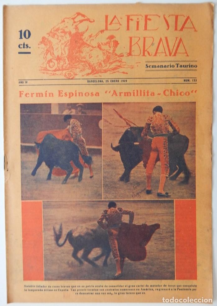 Collectionnisme de Revues et Journaux: La Fiesta Brava Semanario taurino N&uacute;m. 123 A&ntilde;o IV - 25 Enero 1929 / Ferm&iacute;n Espinosa Armillita Chico