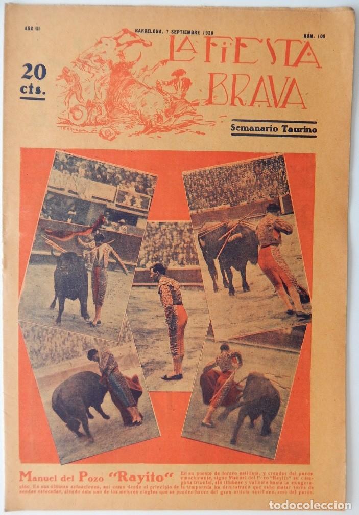 Colecionismo de Revistas e Jornais: La Fiesta Brava Semanario taurino N&uacute;m. 109 A&ntilde;o III - 7 Septiembre 1928 / Manuel del Pozo Rayito