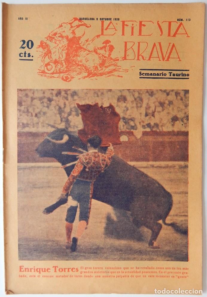 Coleccionismo de Revistas y Peri&oacute;dicos: La Fiesta Brava Semanario taurino N&uacute;m. 113 A&ntilde;o III - 5 Octubre 1928 / Enrique Torres