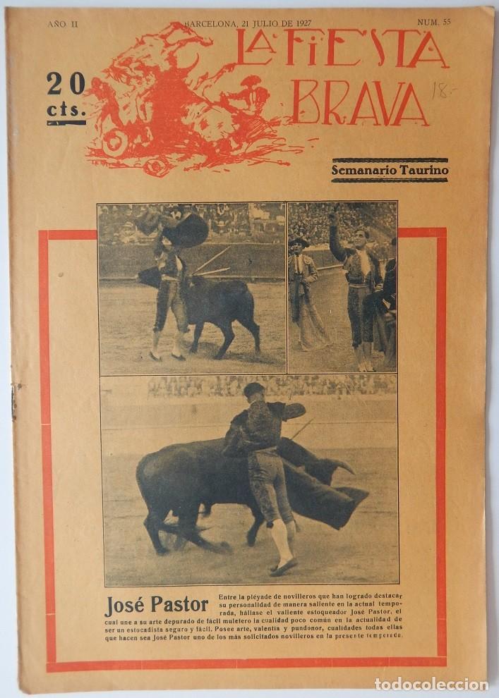 Coleccionismo de Revistas y Peri&oacute;dicos: La Fiesta Brava Semanario taurino N&uacute;m. 55 A&ntilde;o II - 21 Julio 1927 / Jos&eacute; Pastor