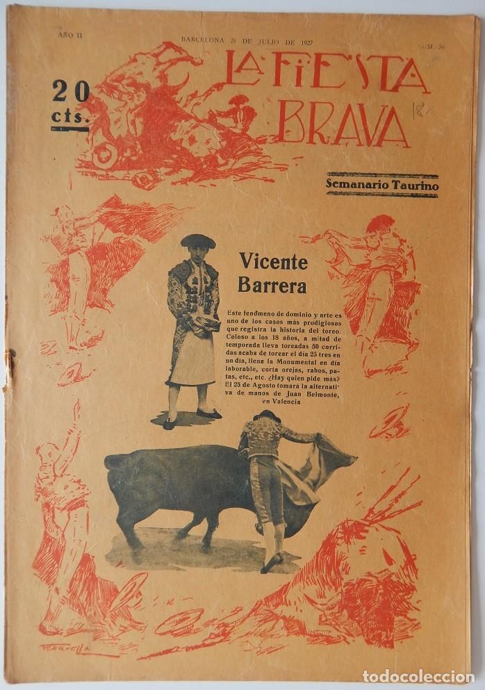 Coleccionismo de Revistas y Peri&oacute;dicos: La Fiesta Brava Semanario taurino N&uacute;m. 56 A&ntilde;o II - 28 Julio 1927 / Vicente Barrera