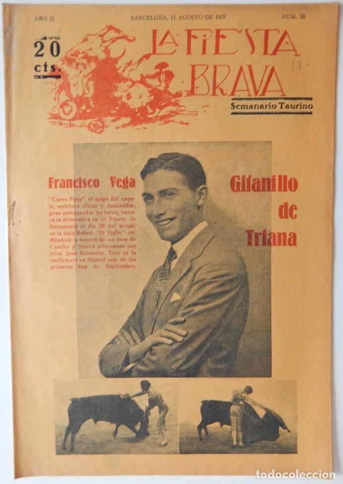 Coleccionismo de Revistas y Peri&oacute;dicos: La Fiesta Brava Semanario taurino N&uacute;m. 58 A&ntilde;o II 11 Agosto 1927 / Francisco Vega Gitanillo de Triana