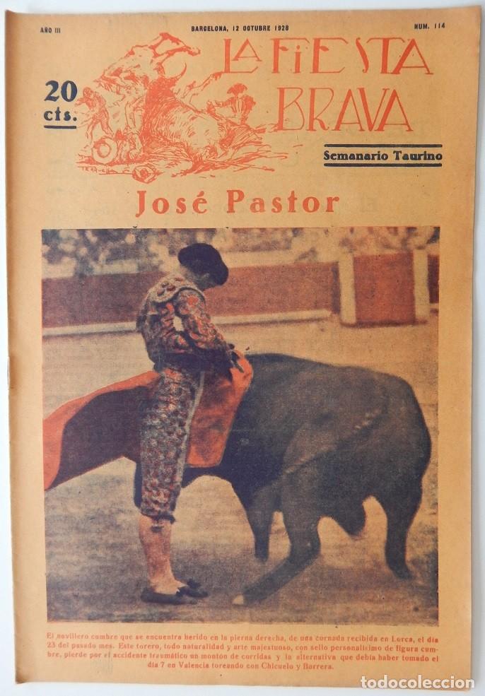 Collectionnisme de Revues et Journaux: La Fiesta Brava Semanario taurino N&uacute;m. 114 A&ntilde;o III - 12 Octubre 1928 / Jos&eacute; Pastor