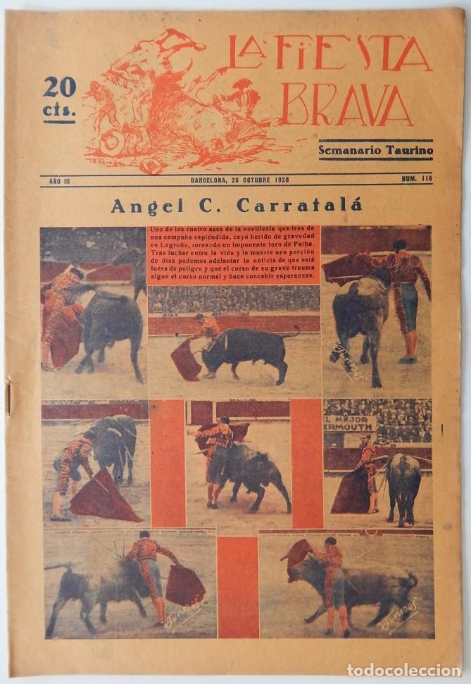 Collectionnisme de Revues et Journaux: La Fiesta Brava Semanario taurino N&uacute;m. 116 A&ntilde;o III - 26 Octubre 1928 / Angel C. Carratal&aacute;