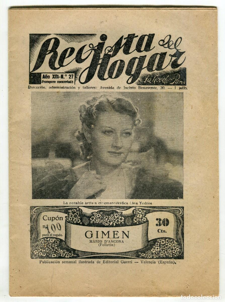 Collectionnisme de Revues et Journaux: REVISTA DEL HOGAR LA NOVELA CON PREMIO A&Ntilde;O XIV NUMERO 27 LINA YEDROS E. GUERRI 1935 VER REVERSO