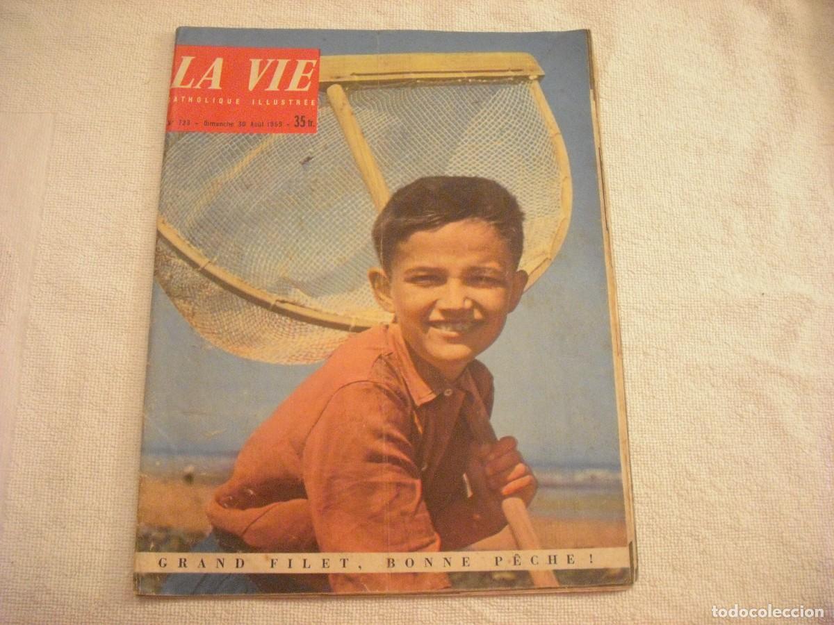 Collectionnisme de Revues et Journaux: LA VIE CATHOLIQUE N. 733 , 1959 , ANTIGUA REVISTA EN FRANCES
