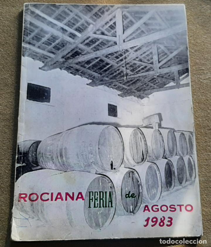 Sammeln von Zeitschriften und Zeitungen: REVISTA DE LA FERIA DE AGOSTO DE 1983 DE ROCIANA DEL CONDADO