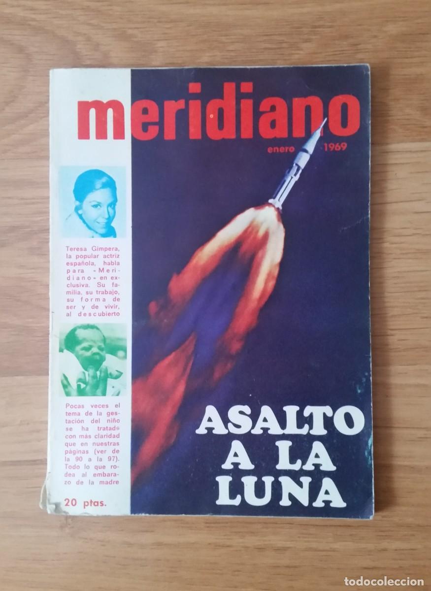 Coleccionismo de Revistas y Peri&oacute;dicos: MERIDIANO 313 : APOLO VIII - VITTORIO GASSMAN - JOAN MIRO - NIXON