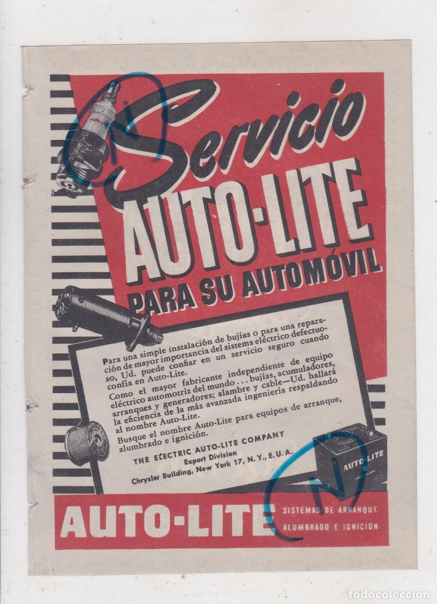 Colecionismo de Revistas e Jornais: PUBLICIDAD 1947. ANUNCIO AUTO-LITE PARA AUTOMOVIL. NEU YORK, E.U.A. + MEDICAMENTOS SQUIBB (REVERSO)