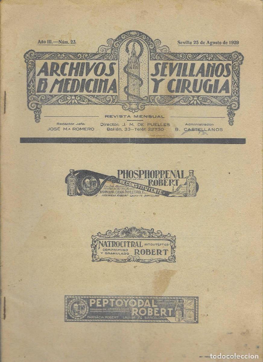 Coleccionismo de Revistas y Peri&oacute;dicos: SEVILLA, ARCHIVO SEVILLANO DE MEDICINA Y CIRUGIA, A&Ntilde;O III, N&ordm; 23, 25 AGOSTO 1929, PAG.28+10 PUBLICID