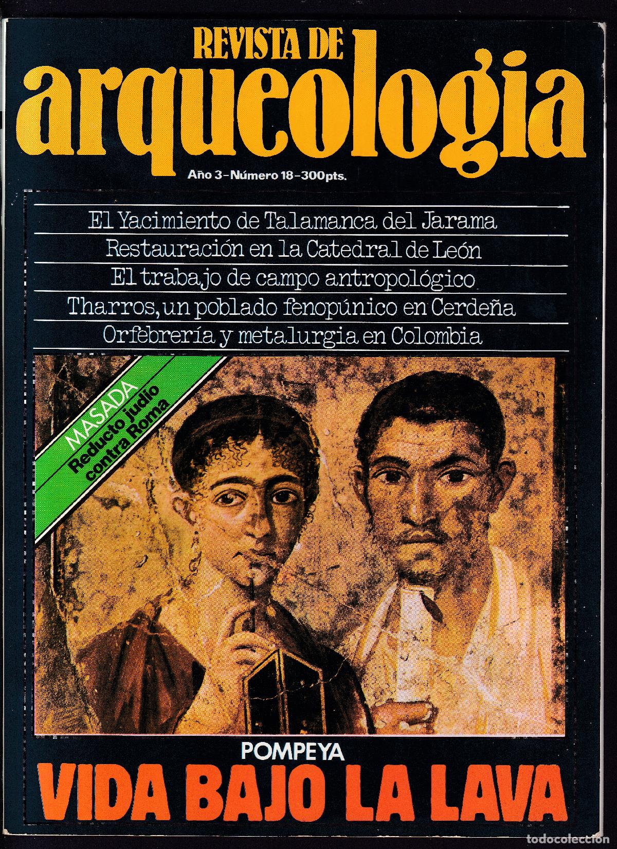 Coleccionismo de revistas y peri&oacute;dicos: REVISTA DE ARQUEOLOG&Iacute;A - N&ordm; 18 / POMPEYA, VIDA BAJO LA LAVA....