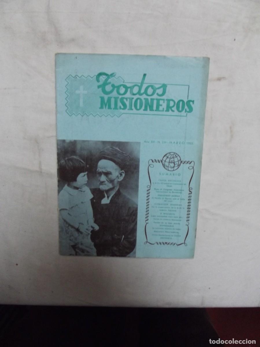 Collection Magazines and Newspapers: TODOS MISIONEROS MARZO DE 1952